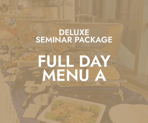 Deluxe Full Day Seminar Package A @ $25 ($27.25 w/GST) min 30pax