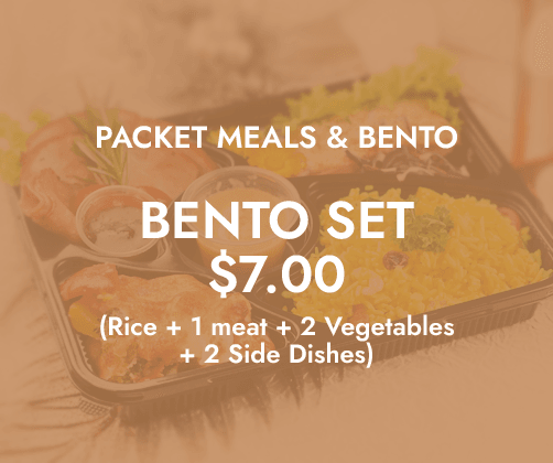 Packet Meals & Bento Sets $7/pax ($7.63 w/ GST) Min 40pax