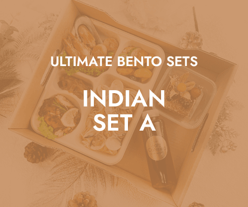 Ultimate Bento Indian Set A $23.80/pax ($25.94 w/GST) For Min 15pax