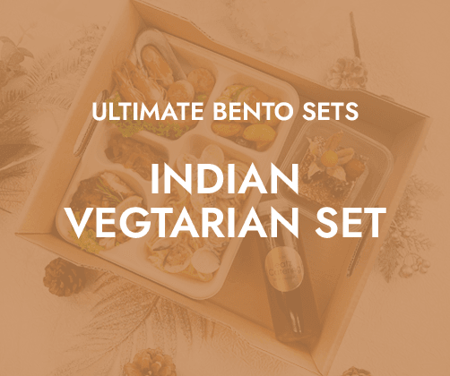 Ultimate Bento Indian Vegetarian $23.80/pax ($25.94 w/GST) For Min 15pax