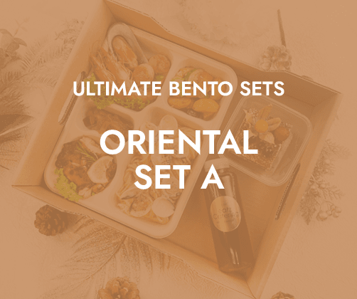 Ultimate Bento Oriental Set A $23.80/pax ($25.94 w/GST) For Min 15pax