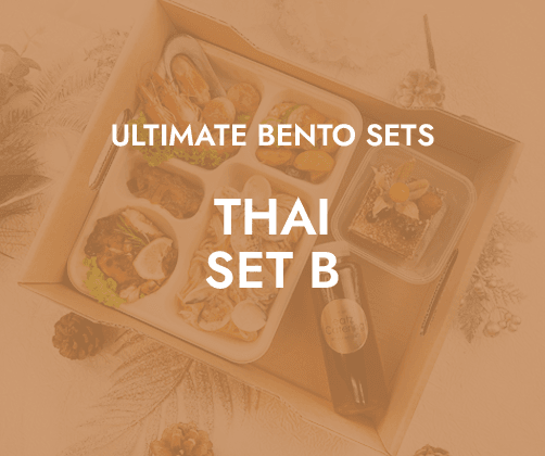 Ultimate Bento Thai Set B $23.80/pax ($25.94 w/GST) For Min 15pax