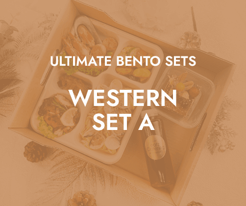 Ultimate Bento Western Set A $23.80/pax ($25.94 w/GST) For Min 15pax