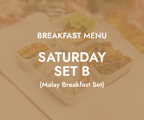 Saturday Breakfast - Daily Bento Set B $6.80/pax ($7.41 w/ GST) for min 30 pax
