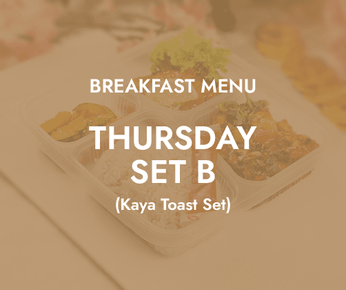Thursday Breakfast - Daily Bento Set B $6.80/pax ($7.41 w/ GST) for min 30 pax