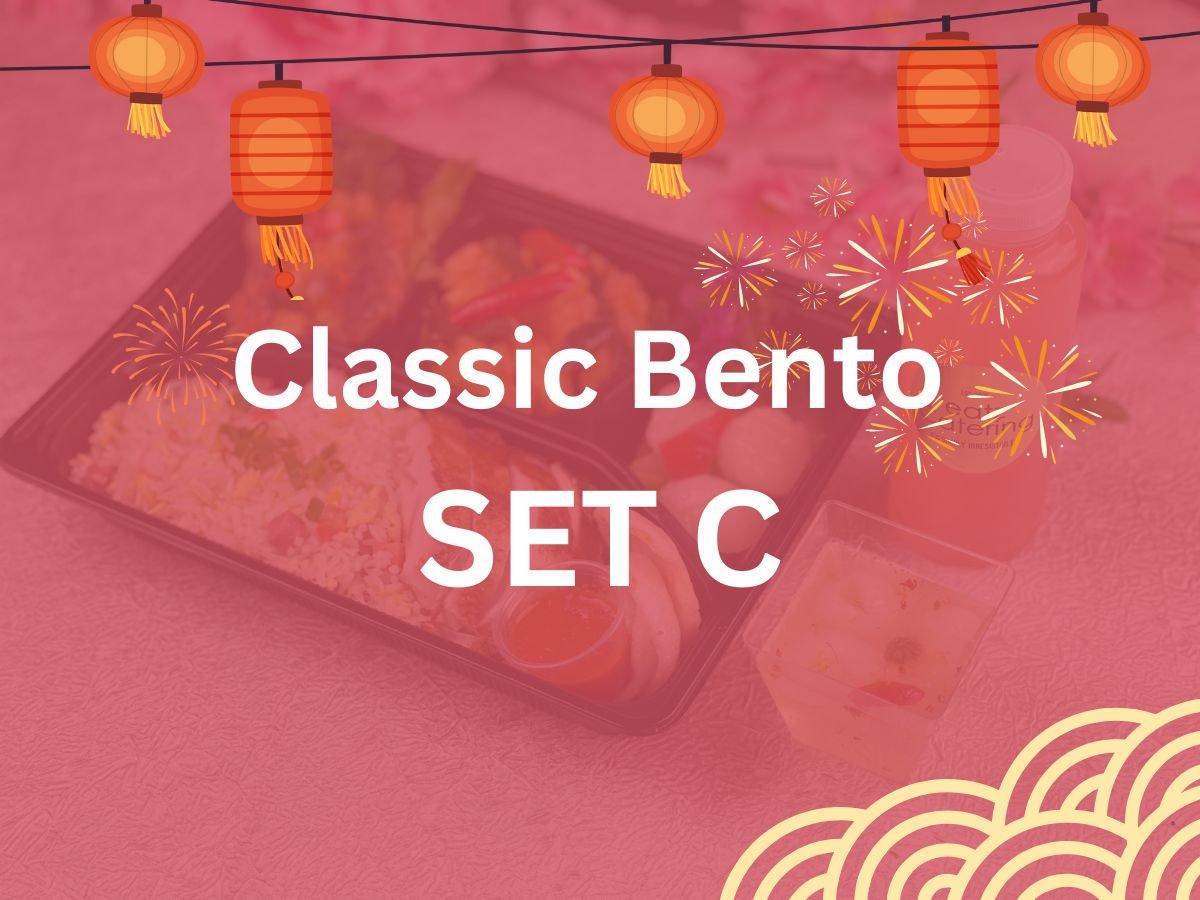 CNY 2025 - Classic Bento Set C $10.80/pax ($11.77 w/ GST) Min 30 pax