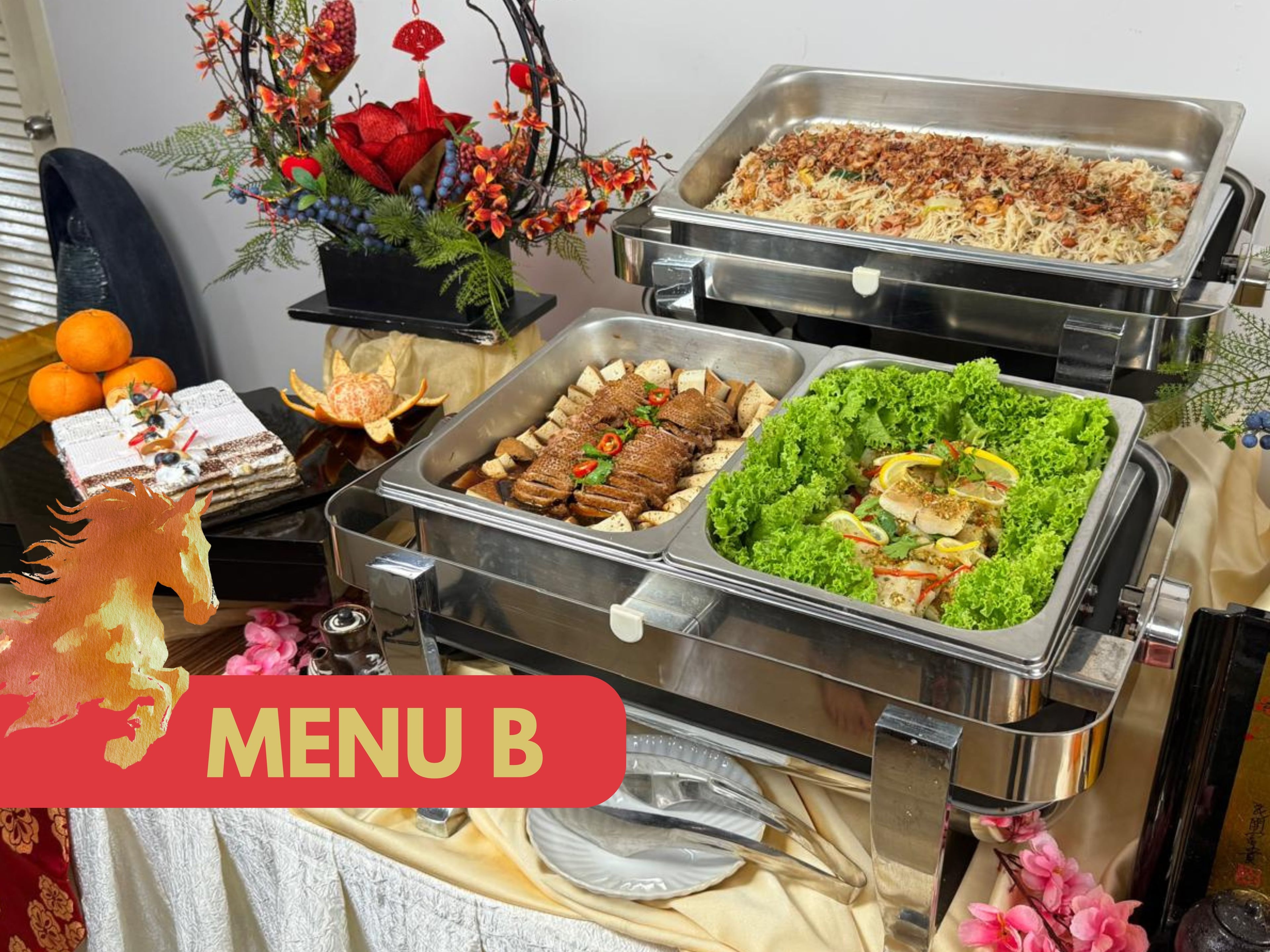 CNY 2026 - Buffet Menu B $25.80/pax ($28.12 w/GST) For Min 30pax