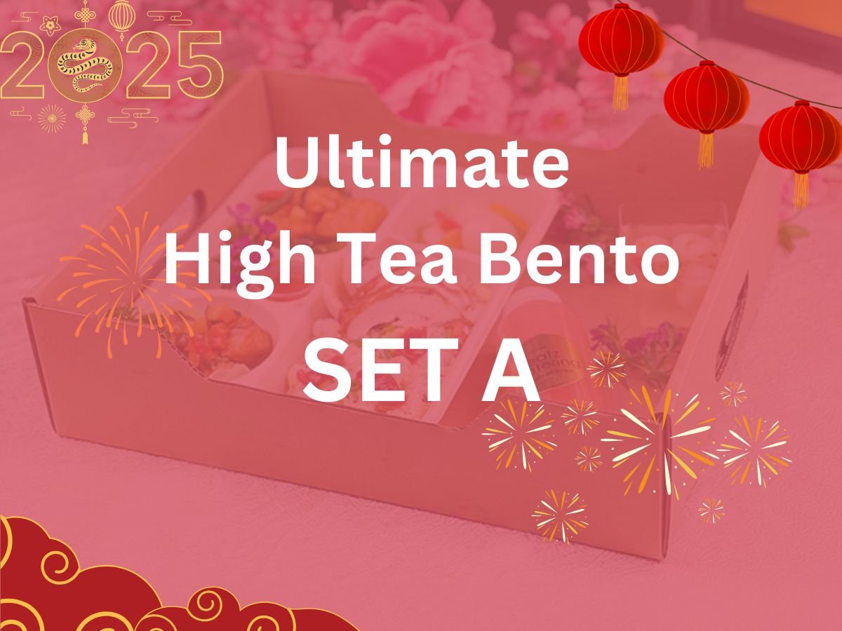 CNY 2025 - Ultimate High Tea Bento Set A $23.80/ ($25.94 w/GST) Set Min 15pax