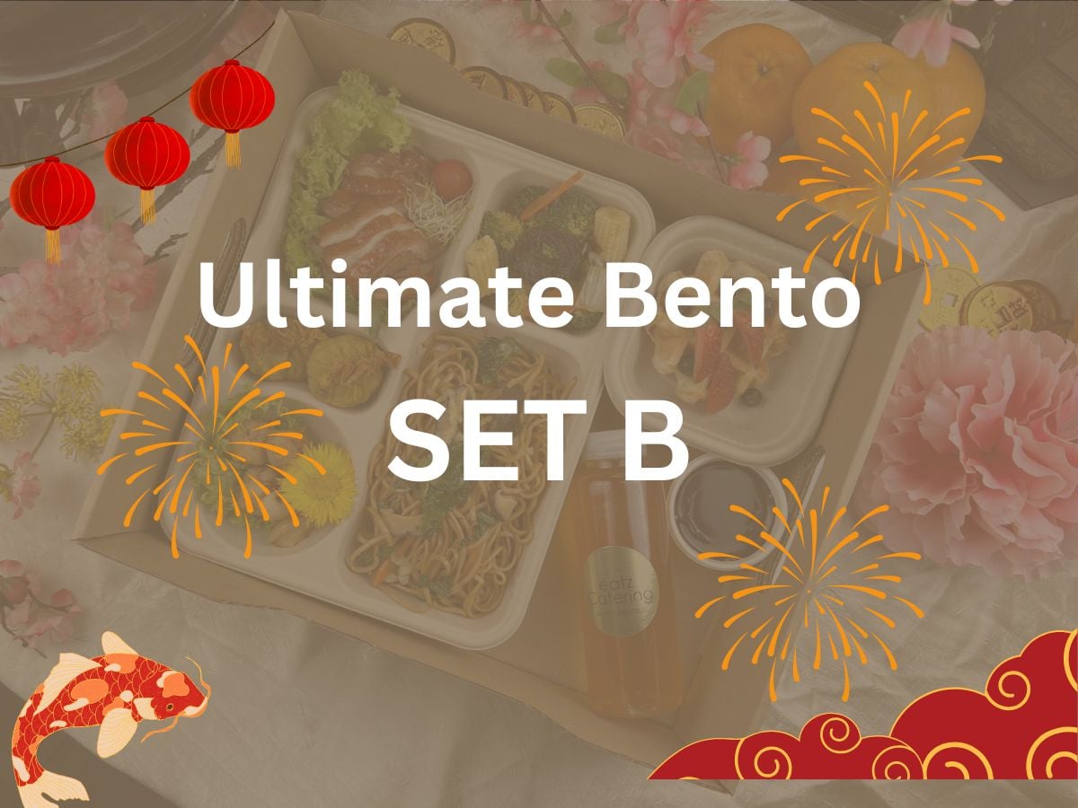 CNY 2024 - Ultimate Bento Set B $23.80/ ($25.94 w/GST) Set Min 15pax