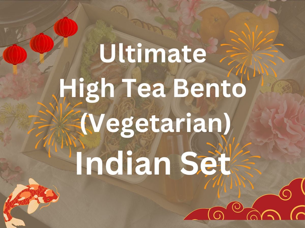 CNY 2024 - Ultimate Indian Bento (Vegetarian) $23.80/ ($25.70 w/GST) Set Min 1pax