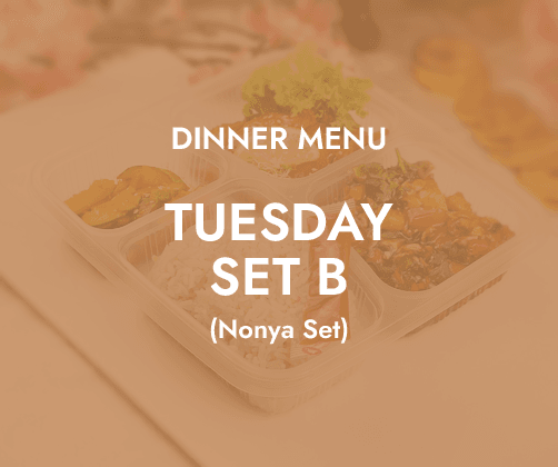 Tuesday Dinner - Daily Bento Set B $6.80/pax ($7.41 w/ GST) for min 30 pax