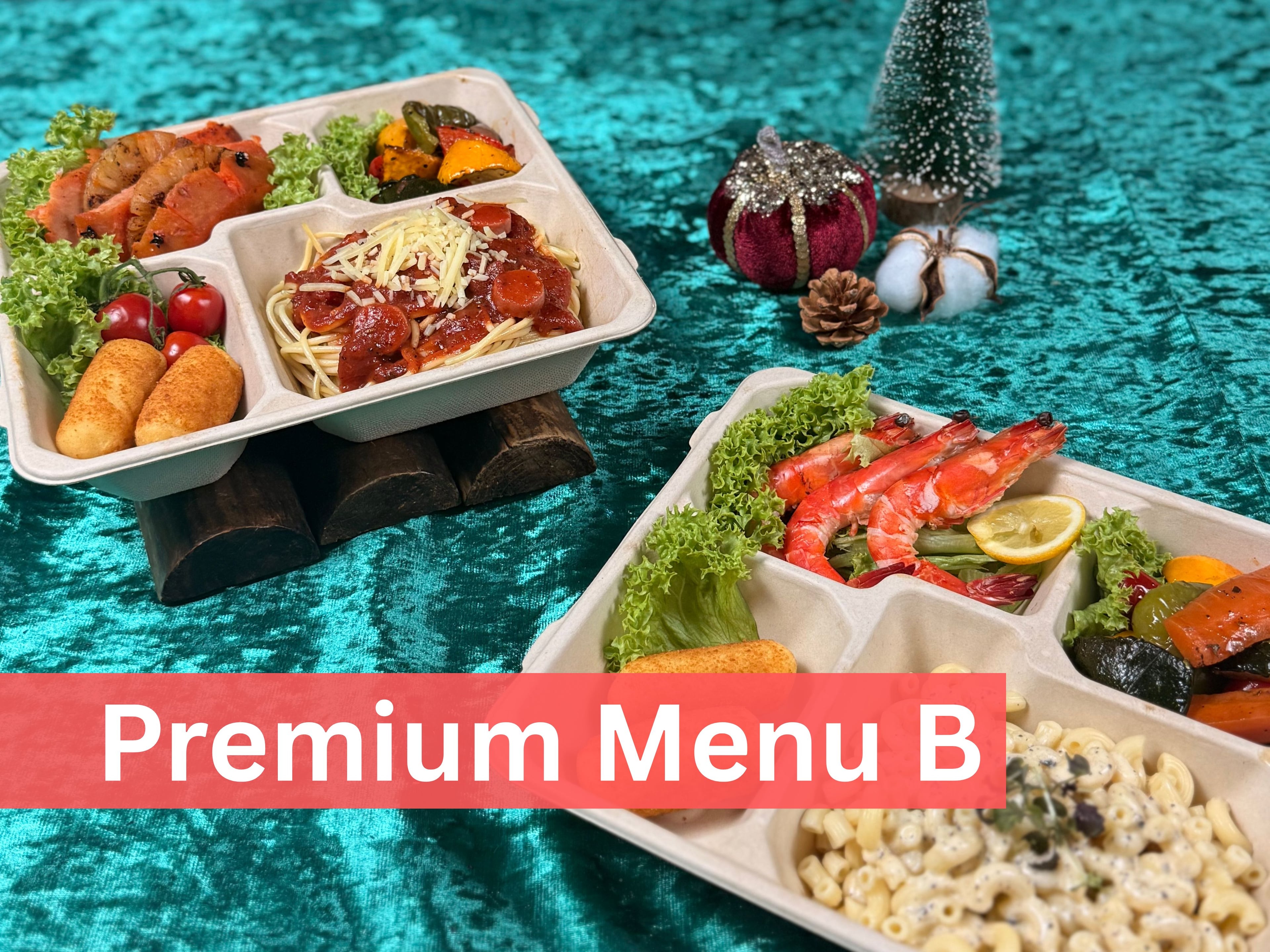 Christmas Bento Premium Menu B $20.80/pax ($22.67 w/ GST) Min 15 pax