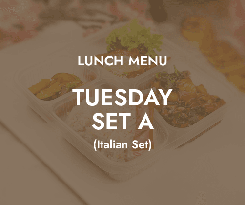 Lunch - Tuesday Set A $6.80/ pax ($7.41 w/ GST) Min 30 pax