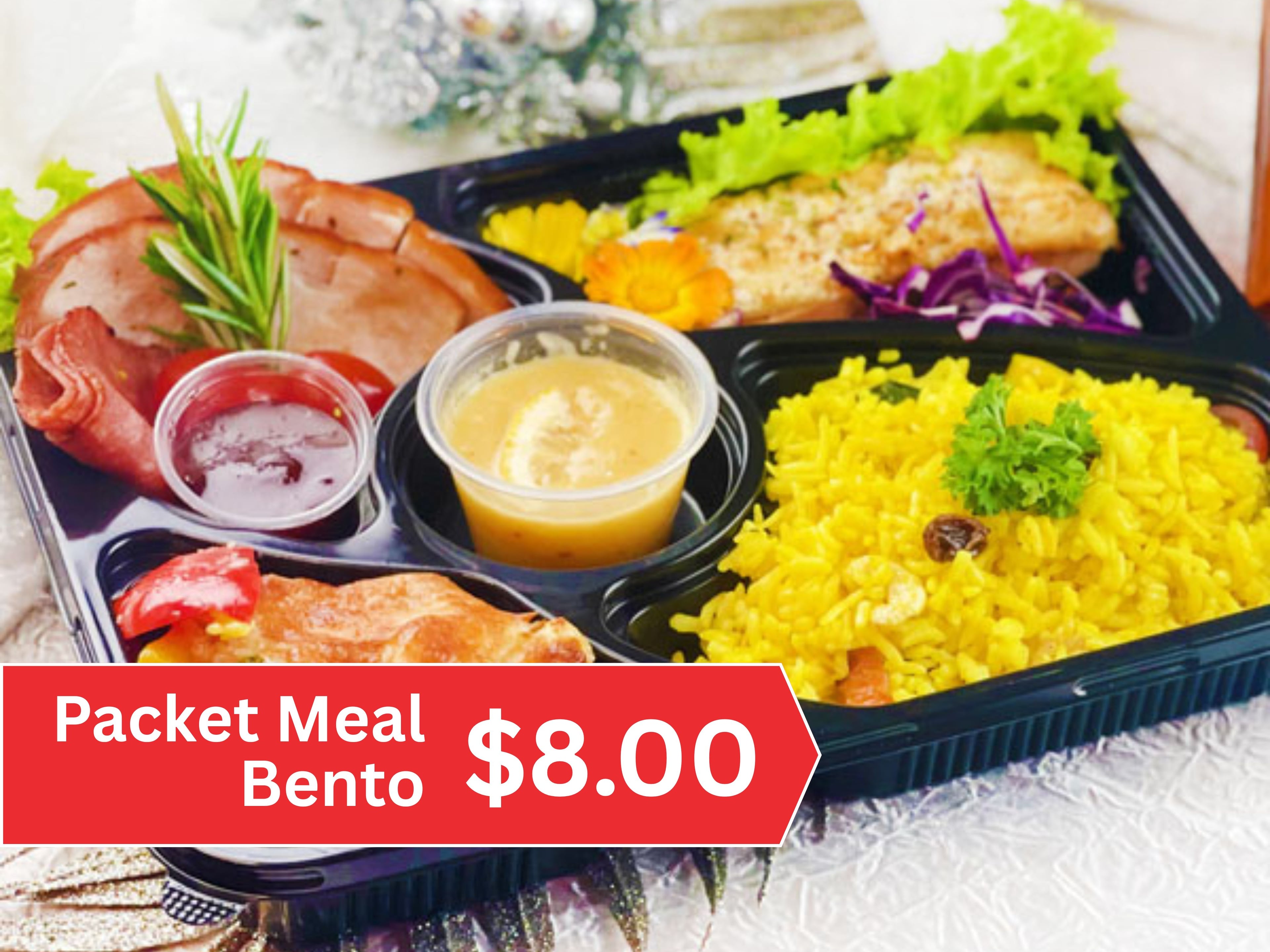 Packet Meals & Bento Sets $8/pax ($8.72 w/ GST) Min 30pax