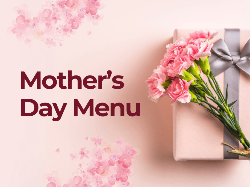 Mother's Day Menu